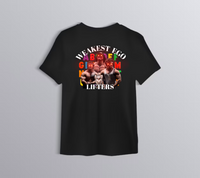 Thumbnail for Weakest Ego Lifters T-shirt