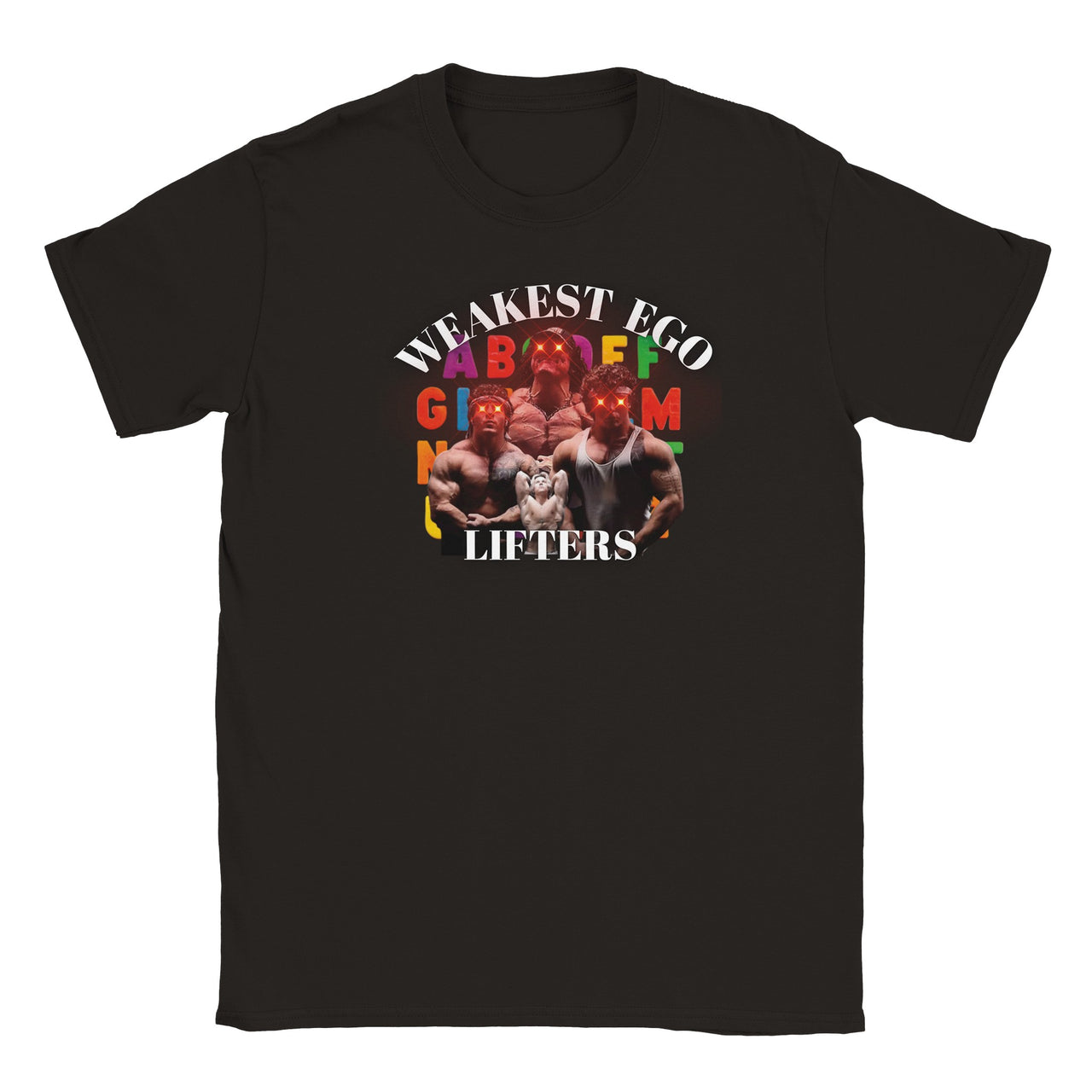 Weakest Ego Lifters T-shirt