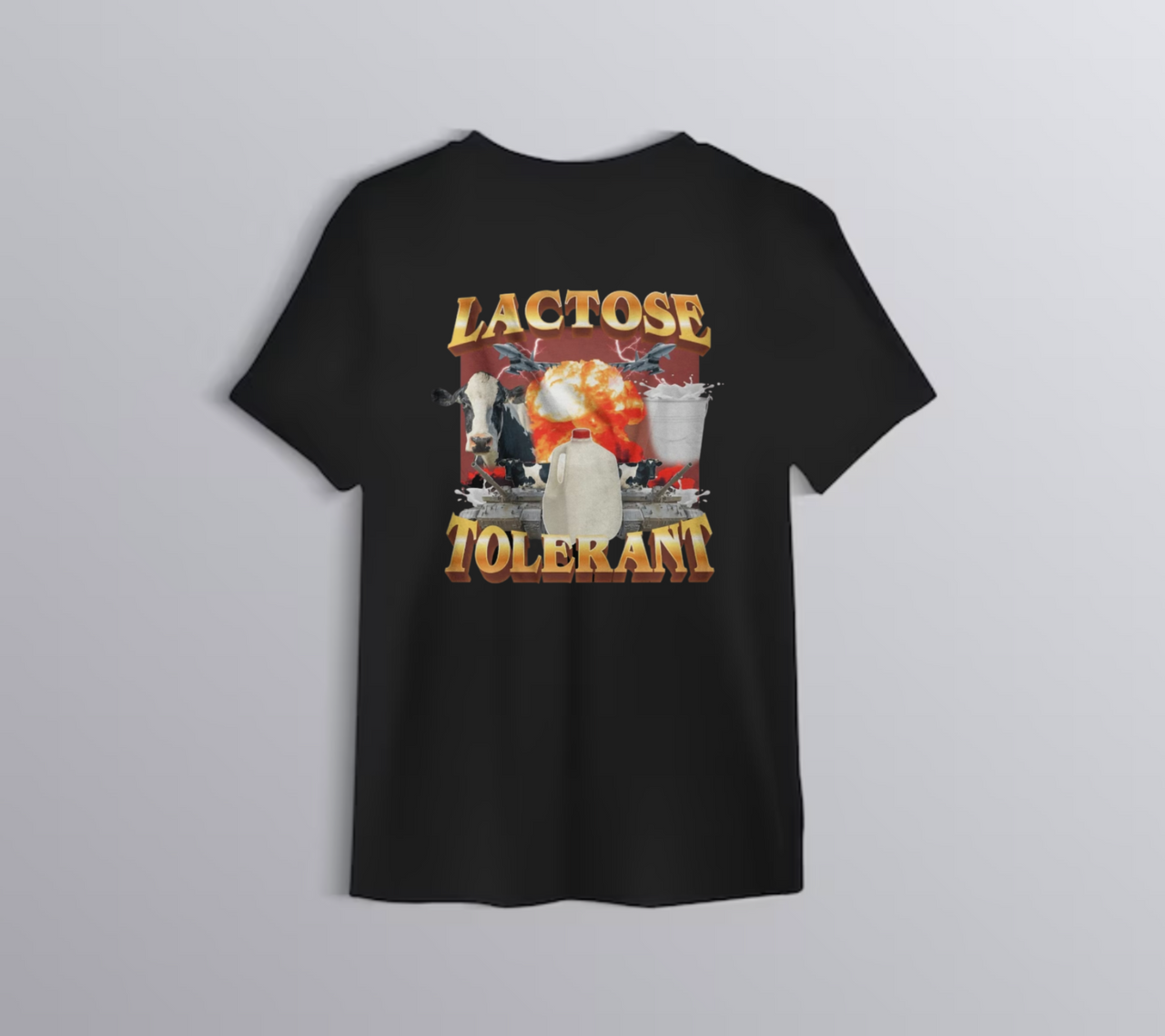 Lactose Tolerant T-shirt