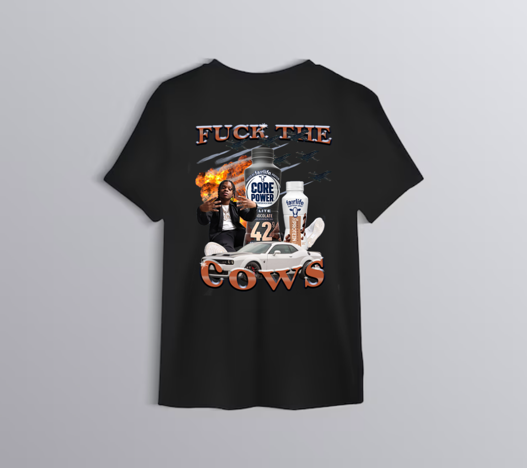 Fuck The Cows T-shirt