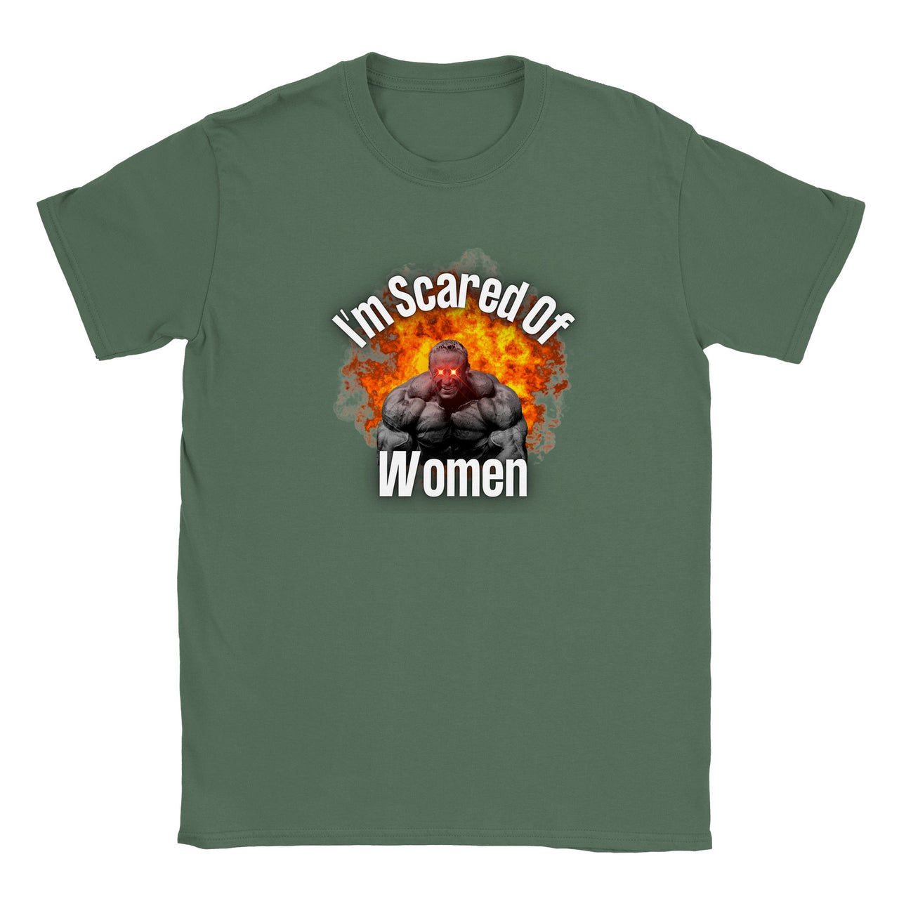 I'm Scared Of Women T-shirt