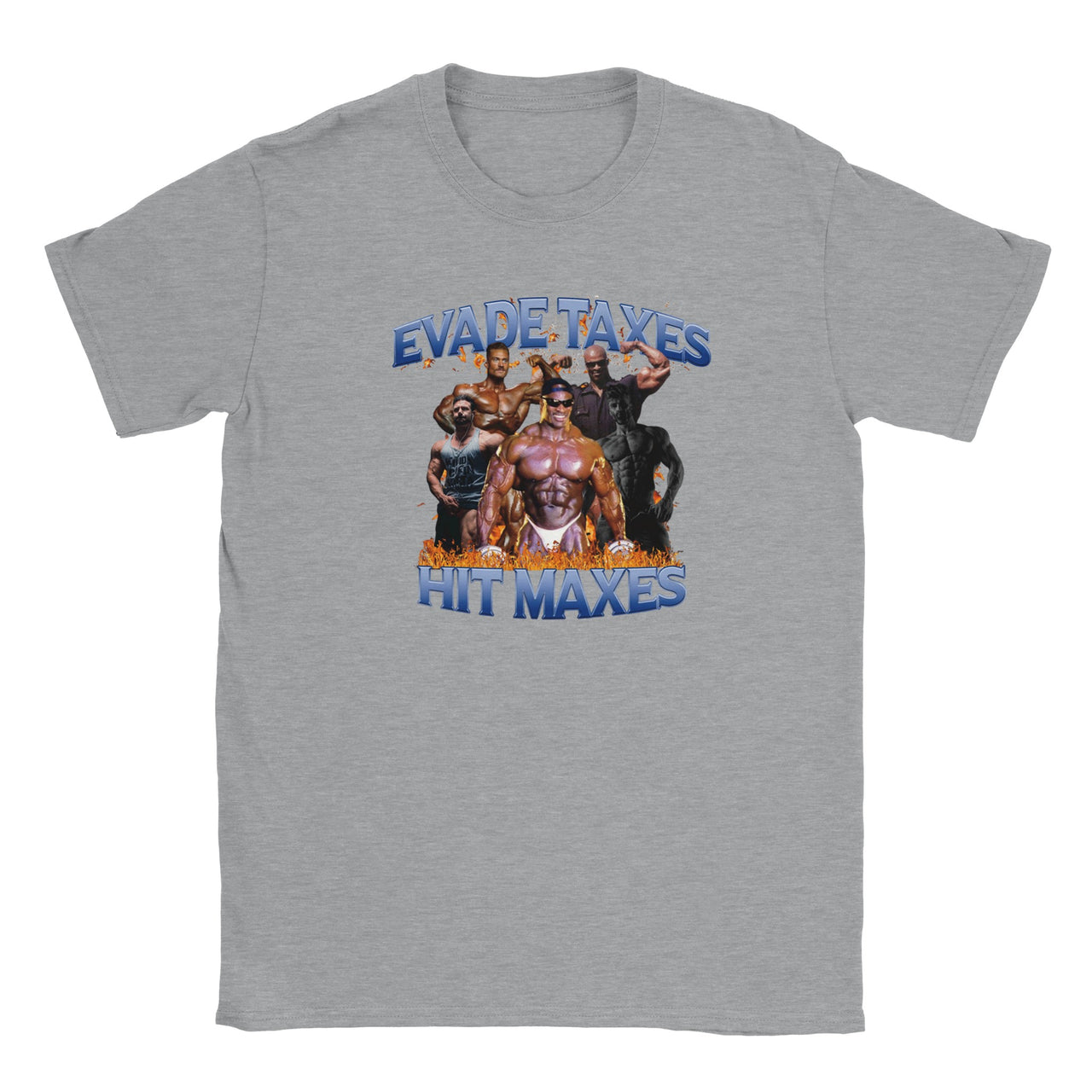 Evade Taxes Hit Maxes T-shirt