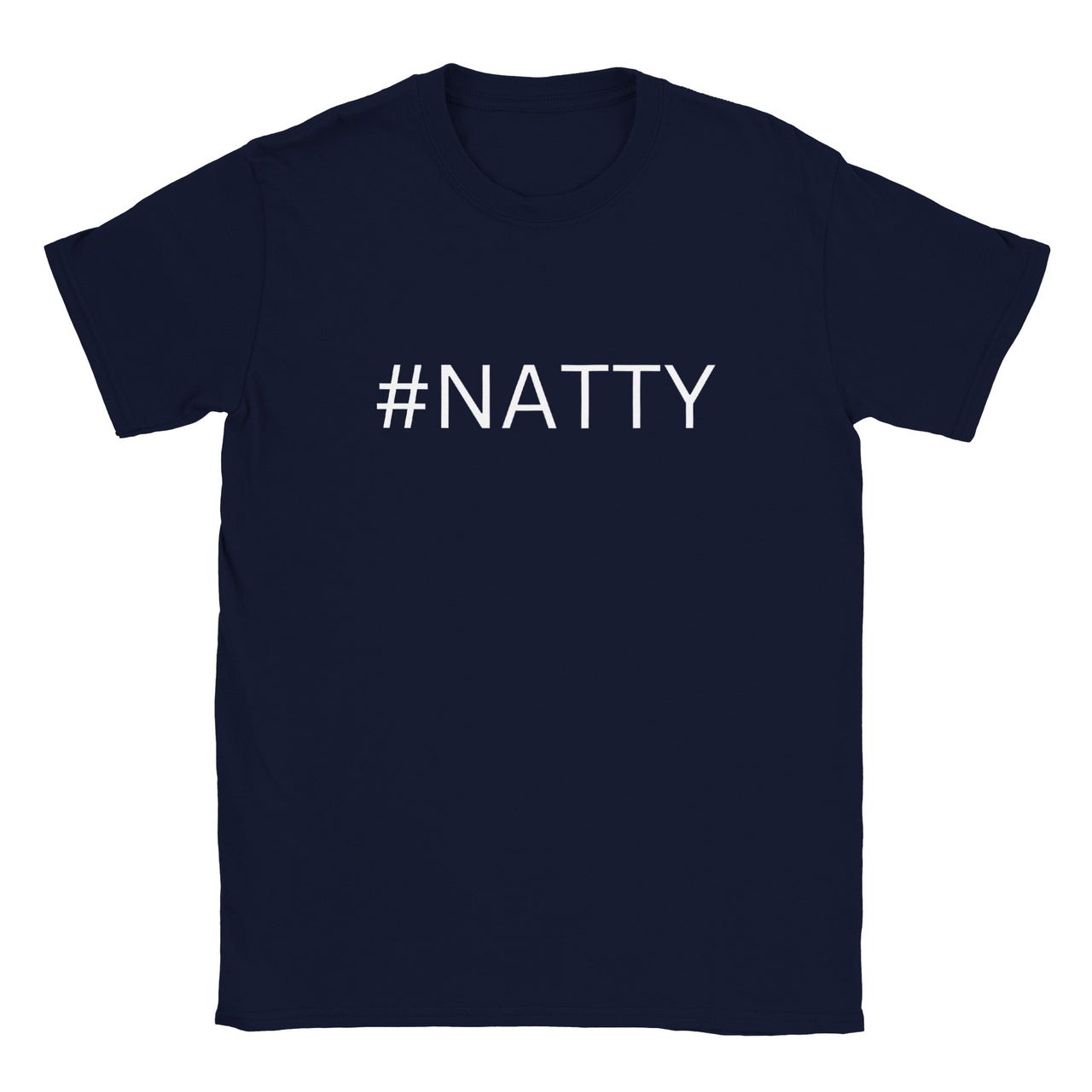 #Natty T-Shirt