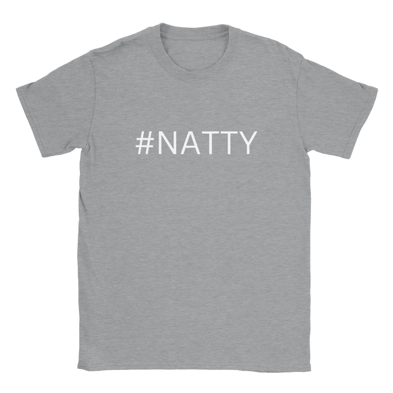 #Natty T-Shirt